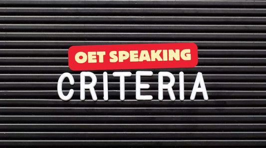 OET Speaking Criteria