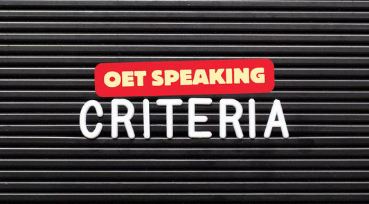 OET Speaking Criteria