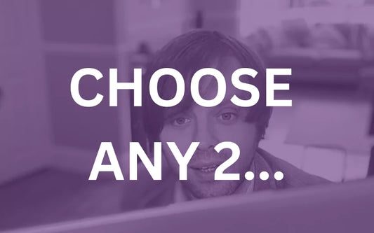 Choose any 2 Parts...